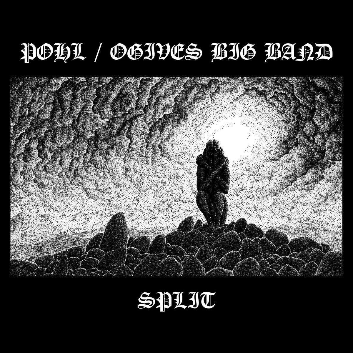 POHL & OGIVES BIG BAND – Split (Ripcord&nbsp;Records)